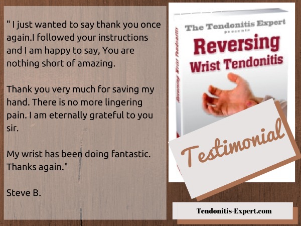 Reversing Wrist Tendonitis Ebook Testimonial "There is no more lingering pain."